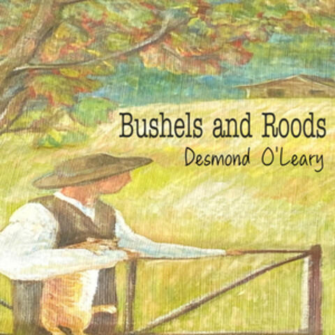 Bushels and Roods