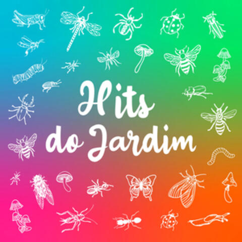 Hits do Jardim #1 A Dieta do Grilo