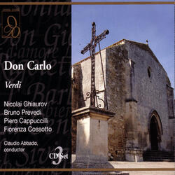 Verdi: Don Carlo: Restate!/Presso all mia persona
