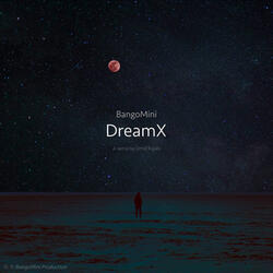 DreamX