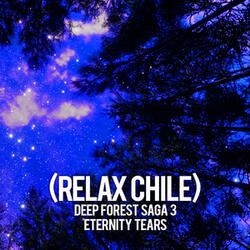 Deep Forest Saga III