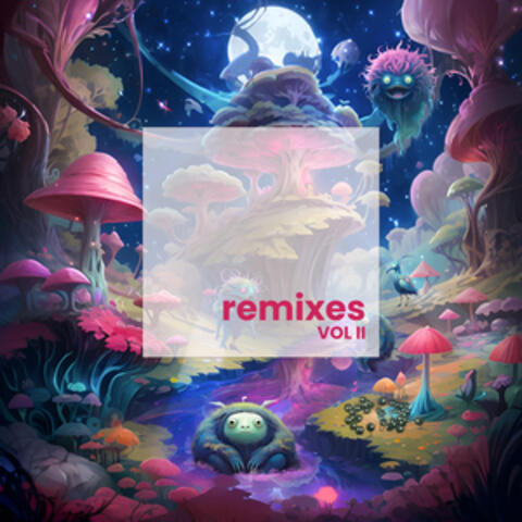 Chasing Those Traces: Remixes, Vol. 2