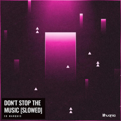 Don't Stop The Music
