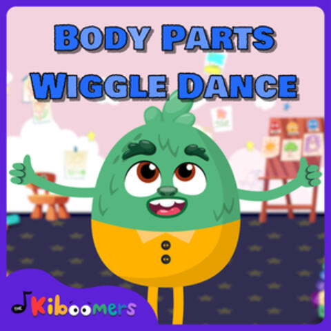 Body Parts Wiggle Dance