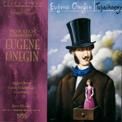 Eugene Onegin: Act II, "A, vot oni!" (Zaretski, Onegin, Lenski)