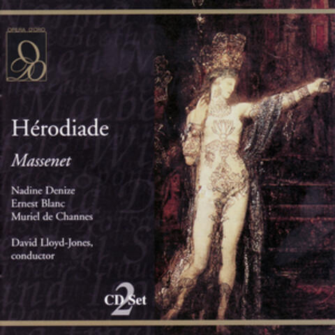 Massenet: Hérodiade