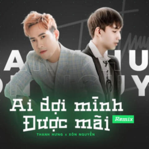 Ai Đợi Mình Được Mãi