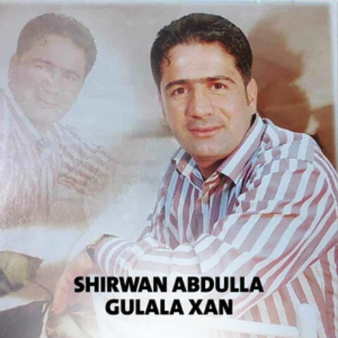 Gulala Xan