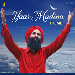 Yaar Madina Theme