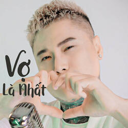 Vợ Là Nhất