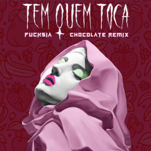 Tem Quem Toca
