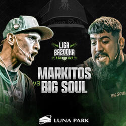 MARKITOS - ROUND 1 (MARKITOS VS BIG SOUL)