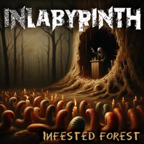 Infested Forest