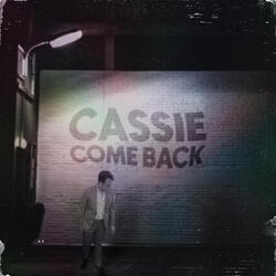 Cassie Come Back