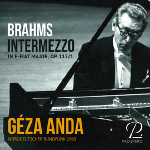 Brahms: 3 Intermezzi, Op. 117: No. 1 in E-Flat Major