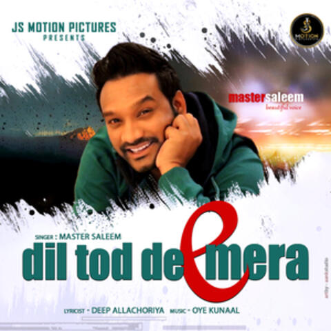 Dil Tod De Mera