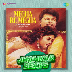 Megha Re Megha