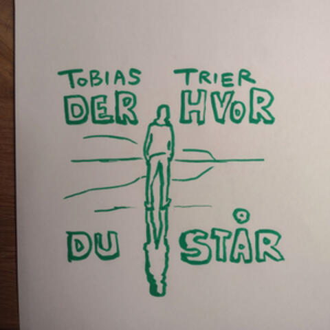 Der Hvor Du Står