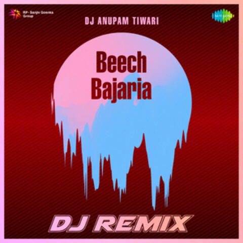 Beech Bajaria