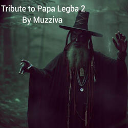 Tribute to Papa Legba 2