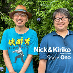 Nick & Kiriko (2022 REMIX)