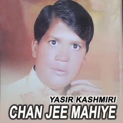 Chan Jee Mahiye
