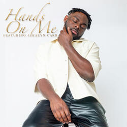 Hands on Me