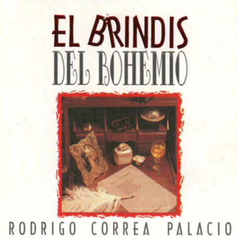 El Brindis Del Bohemio
