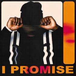 I Promise!