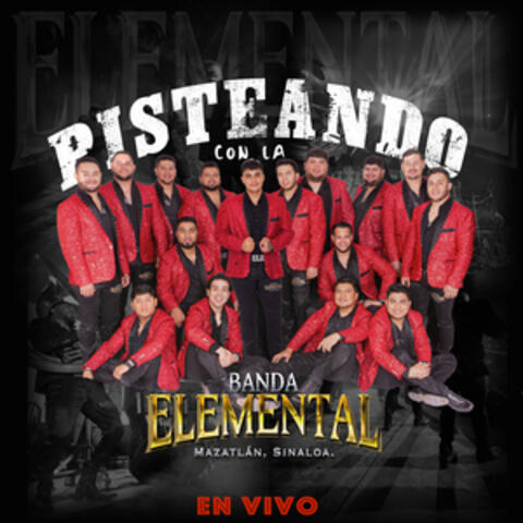 Pisteando Con La Banda Elemental