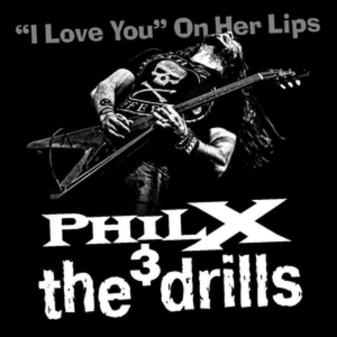 I Love You on Her Lips