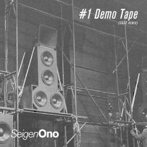 #1 Demo Tape (2022 REMIX)