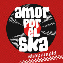 Amor por el Ska