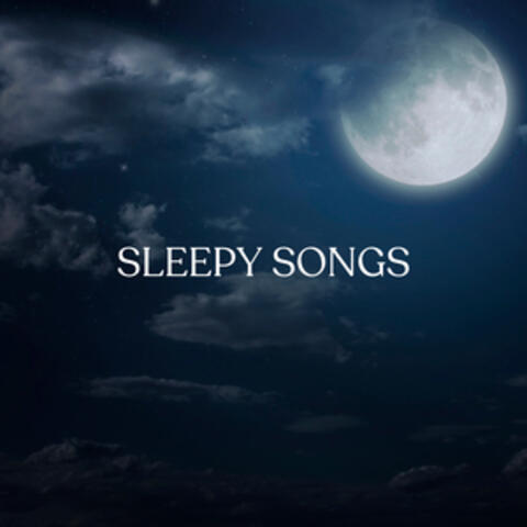 Sleepy Songs