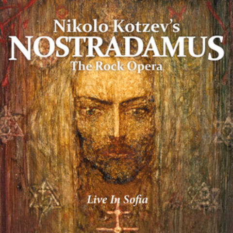 Nikolo Kotzev's Nostradamus / The Rock Opera