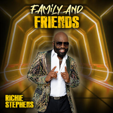 Family & Friends