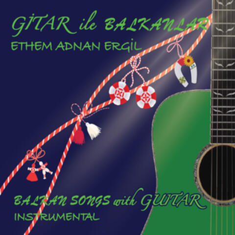 Gitar ile Balkanlar