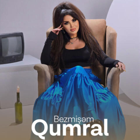 Bezmişəm
