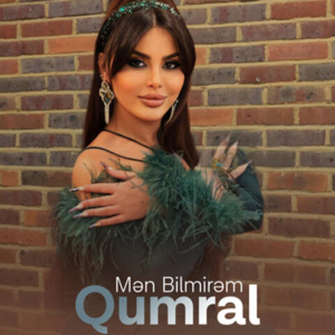 Mən Bilmirəm