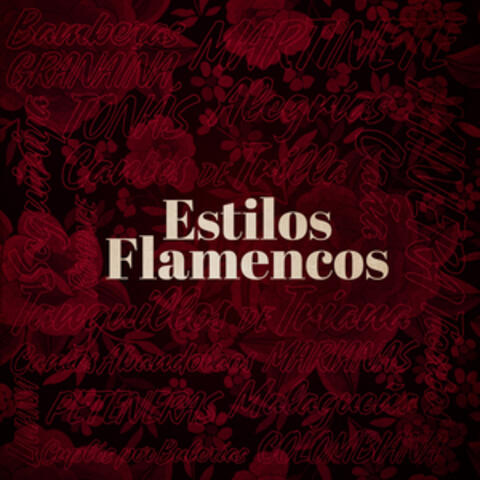 Estilos Flamencos