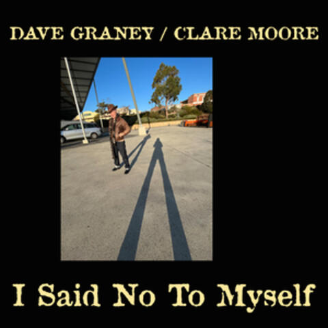 I Said No To Myself