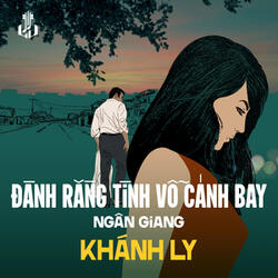 Đành Rằng Tình Vỗ Cánh Bay (1984)