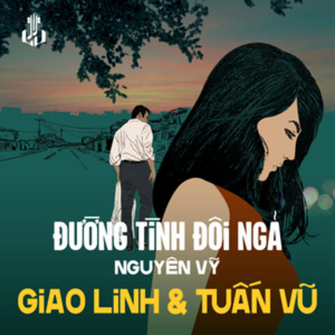 Đường Tình Đôi Ngả