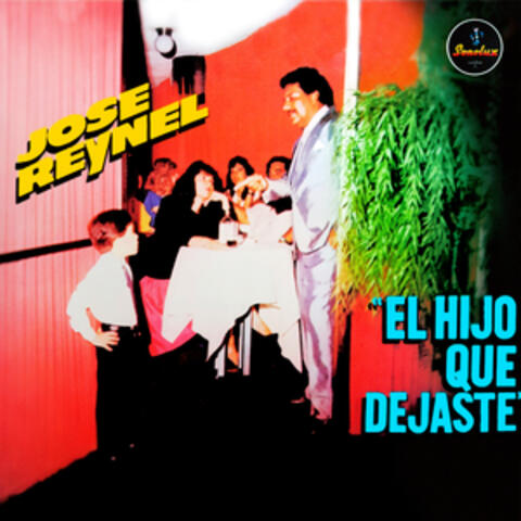 El Hijo Que Dejaste