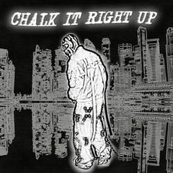 Chalk It Right Up