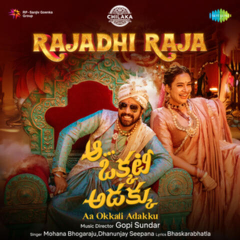 Rajadhi Raja (From " Aa Okkati Adakku")