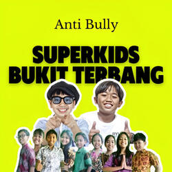 Anti Bully