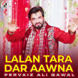 Lalan Tara Dar Aawna