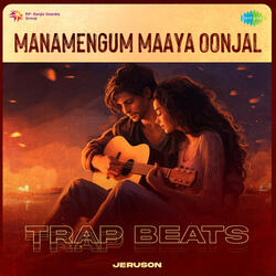 Manamengum Maaya Oonjal