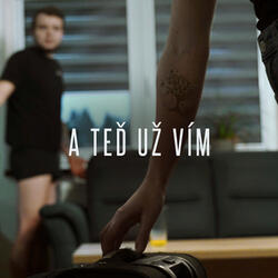 A teď už vím